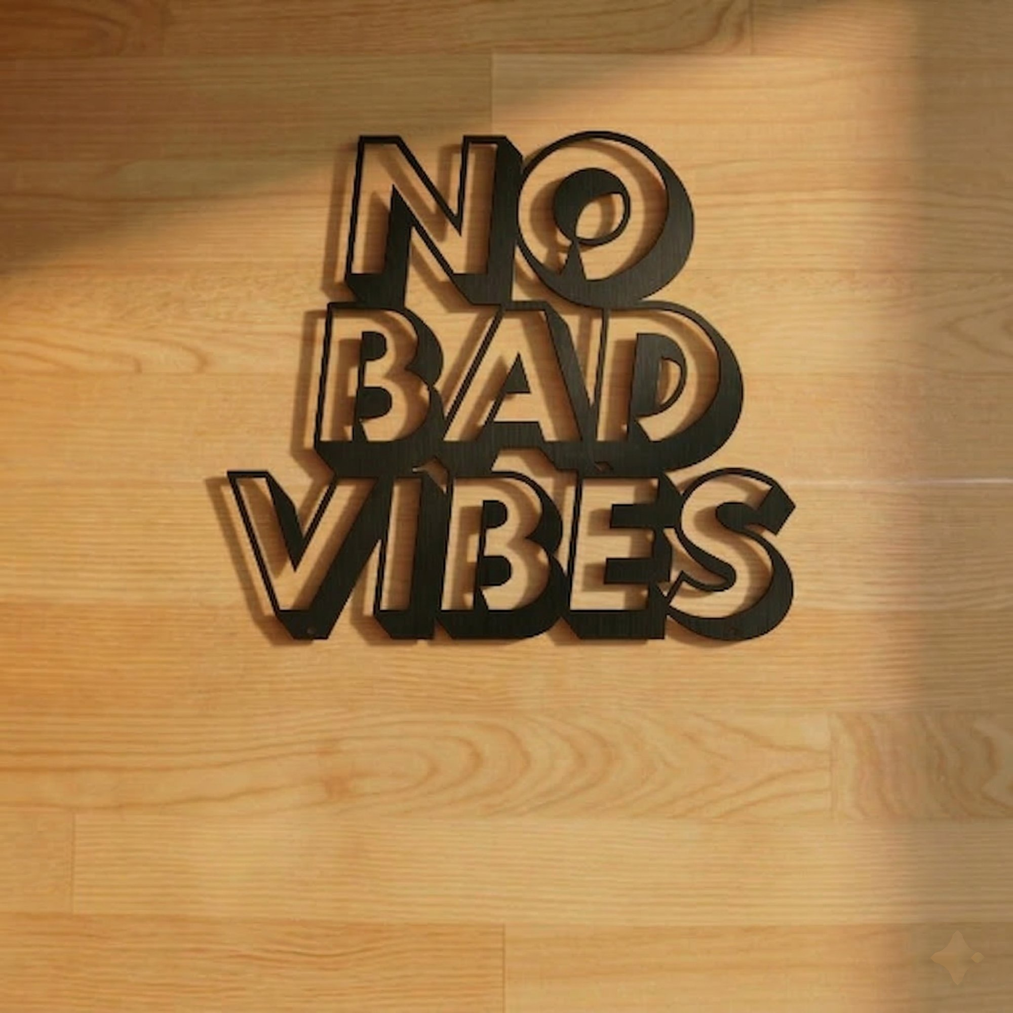 Retro "No Bad Vibes" Sign