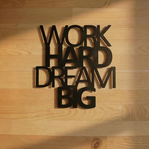"Work Hard Dream Big" Metal Sign